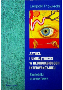 Sztuka i umiejętności w neuroradiologii interwencyjnej