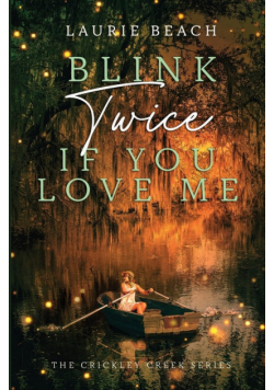 Blink Twice If You Love Me