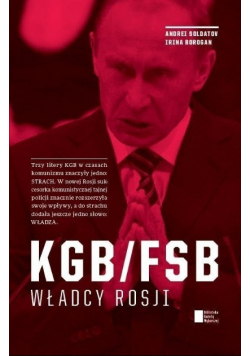 KGB  FSB Władcy Rosji