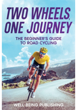 Two Wheels, One Journey