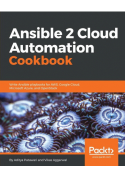 Ansible 2 Cloud Automation Cookbook