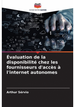 Évaluation de la disponibilité chez les fournisseurs d'accès à l'internet autonomes
