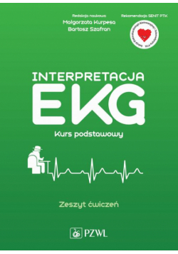 Interpretacja EKG. Kurs podstawowy