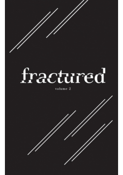 Fractured Lit Anthology Volume 2