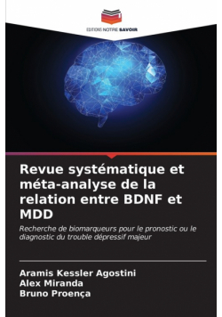 Revue systématique et méta-analyse de la relation entre BDNF et MDD