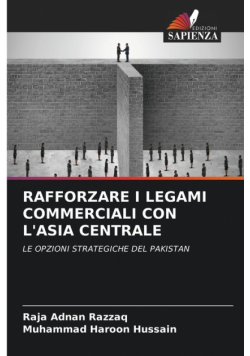 Rafforzare I Legami Commerciali Con L'asia Centrale