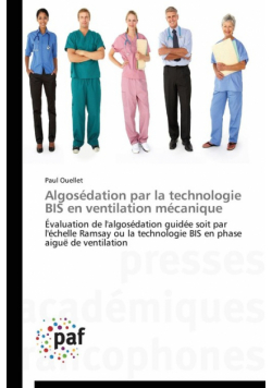 Algosédation par la technologie bis en ventilation mécanique
