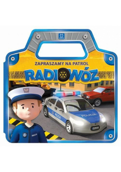 Zapraszamy na patrol Radiowóz