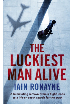 The Luckiest Man Alive