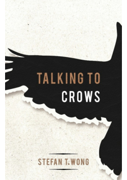 Talking to Crows