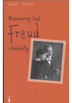 Nieznany ląd: Freud i kobiety