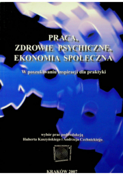 Praca zdrowie psychiczne ekonomia społeczna