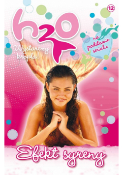 H2O wystarczy kropla Tom 12 Efekt syreny