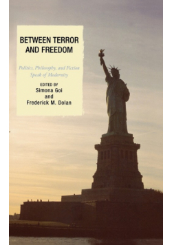 Between Terror and Freedom