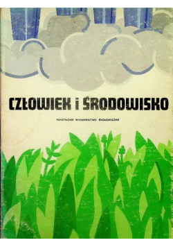 Człowiek i środowisko