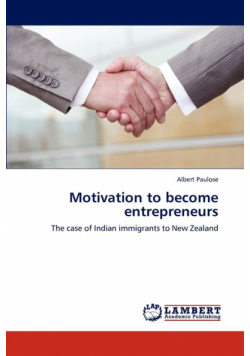 Motivation to Become Entrepreneurs