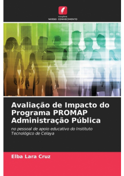 Avaliação de Impacto do Programa PROMAP Administração Pública