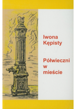Półwieczni w mieście