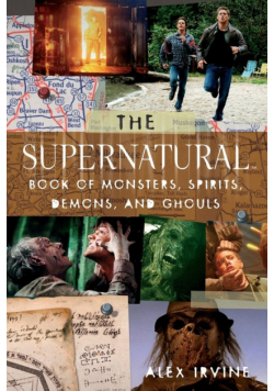 Supernatural Book of Monsters, Spirits, Demons, and Ghouls, The