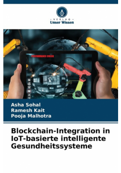Blockchain-Integration in IoT-basierte intelligente Gesundheitssysteme