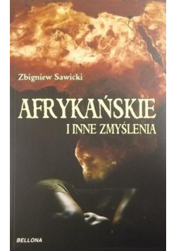 Afrykańskie i inne zmyślenia