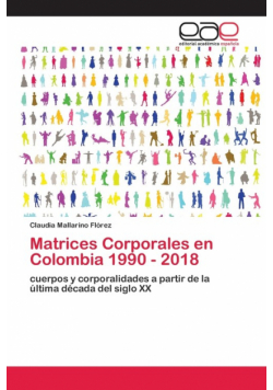 Matrices Corporales en Colombia 1990 - 2018