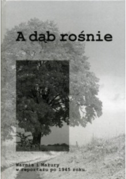 A dąb rośnie