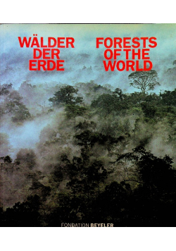 Wälder der Erde Forests of the World