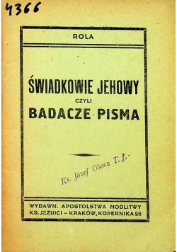Świadkowie Jehowy czyli badacze pisma 1948 r.