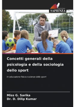 Concetti generali della psicologia e della sociologia dello sport