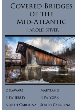 Covered Bridges of the Mid-Atlantic