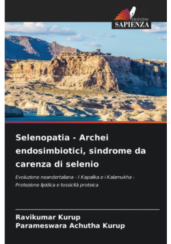 Selenopatia - Archei endosimbiotici, sindrome da carenza di selenio