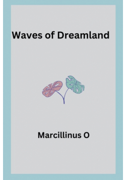 Waves of Dreamland