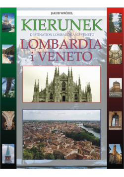 Kierunek Lombardia i Veneto