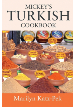 Mickey's Turkish Cookbook