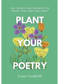 Plant Your Poetry