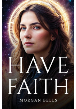 Have Faith