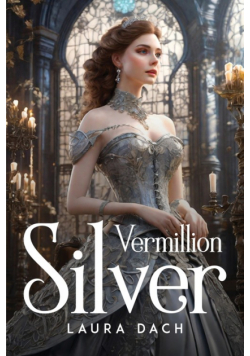 Vermillion Silver