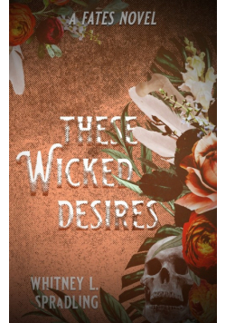 These Wicked Desires