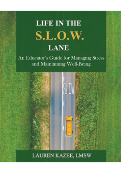 Life in the S.L.O.W. Lane