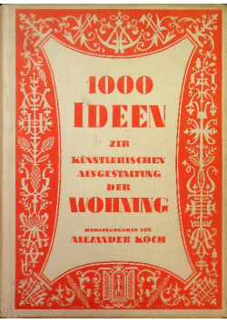1000 Ideen zur künstlerischen Ausgestaltung der Wohnung 1926r.
