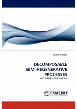 Decomposable Semi-Regenerative Processes