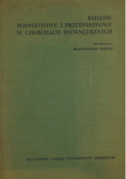 Badanie podmiotowe i przedmiotowe w chorobach wewnętrznych