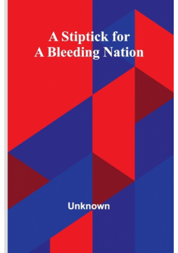 A Stiptick for a Bleeding Nation