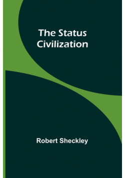 The Status Civilization