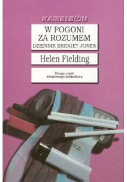 Fielding Helen - W pogoni za rozumem