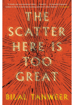 Scatter Here Is Too Great, The