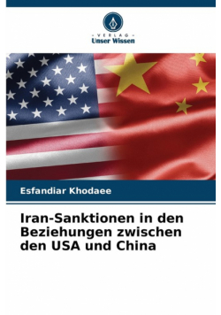 Iran-Sanktionen in den Beziehungen zwischen den USA und China
