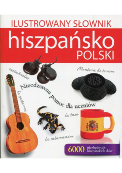 Ilustrowany słownik hiszpańsko-polski