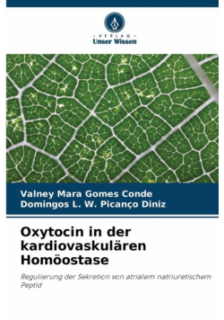 Oxytocin in der kardiovaskulären Homöostase